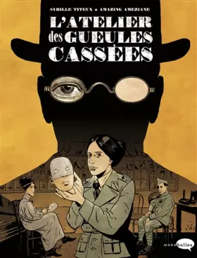 Couverture du produit · L'atelier des gueules cassées
