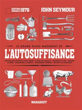 Couverture du produit · Le grand guide Marabout de l'auto-suffisance