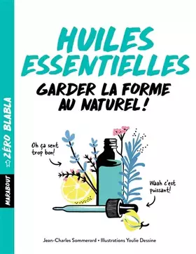 Couverture du produit · Zéro blabla - Huiles essentielles
