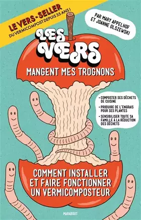 Couverture du produit · Les vers mangent mes trognons