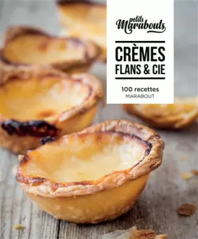 Couverture du produit · Les petits Marabouts : Crèmes et flans