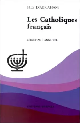 Couverture du produit · Les catholiques français