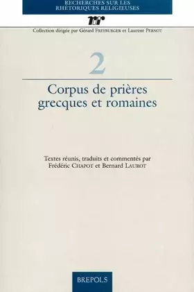 Couverture du produit · Corpus De Prieres Grecques Et Romaines 2