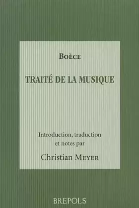 Couverture du produit · BOECE, TRAITE DE LA MUSIQUE