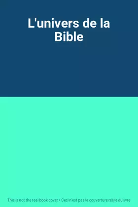 Couverture du produit · L'univers de la Bible