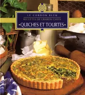 Couverture du produit · Le cordon bleu : Quiches et tourtes