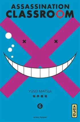 Couverture du produit · Assassination classroom - Tome 6