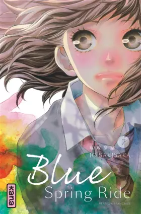 Couverture du produit · Blue Spring Ride - Tome 7