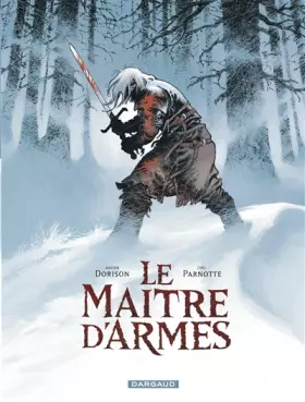 Couverture du produit · Le Maître d'armes