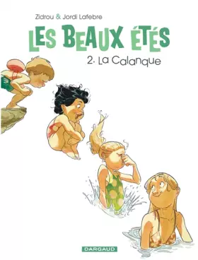 Couverture du produit · Les Beaux Étés - tome 2 - Calanque (La)