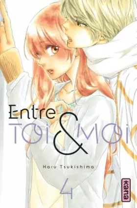 Couverture du produit · Entre toi et moi - Tome 4