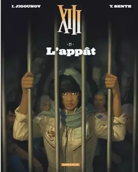 Couverture du produit · XIII - Tome 21 - L'Appât