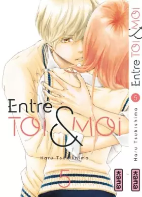 Couverture du produit · Entre toi et moi - Tome 5