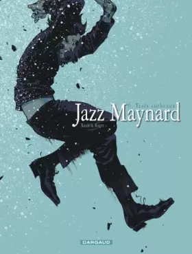 Couverture du produit · Jazz Maynard - Tome 6 - Trois corbeaux