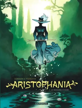Couverture du produit · Aristophania - tome 1 - Royaume d'Azur (Le)