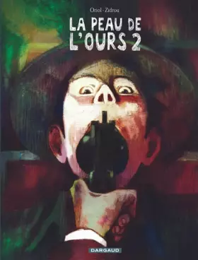 Couverture du produit · La Peau de l'ours - Tome 2