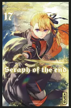 Couverture du produit · Seraph of the end - Tome 17