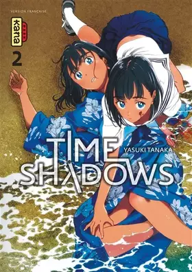 Couverture du produit · Time shadows - Tome 2