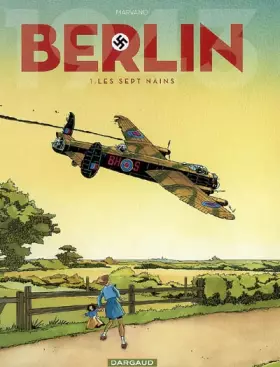 Couverture du produit · Berlin - tome 1 - Les sept nains