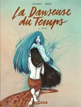 Couverture du produit · La Danseuse du Temps, Tome 3 : Duel