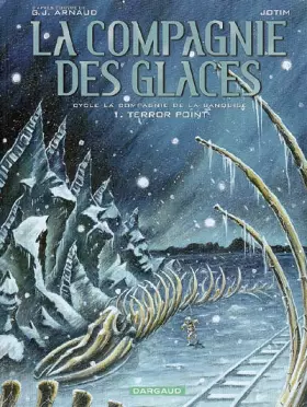 Couverture du produit · La Compagnie des Glaces - Cycle 3 - tome 1 - Terror Point