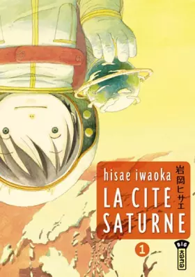Couverture du produit · Cité Saturne (la) Vol.1