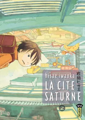 Couverture du produit · Cité Saturne (la) Vol.2