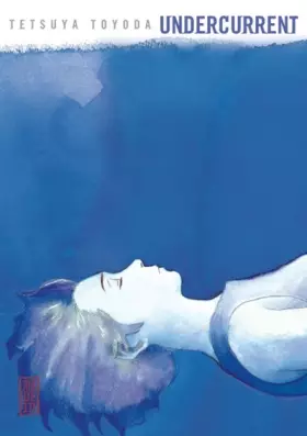 Couverture du produit · Undercurrent, tome 0