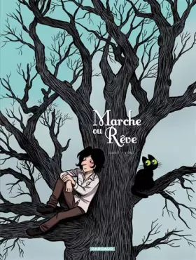 Couverture du produit · Marche ou rêve - tome 1 - Marche ou rêve