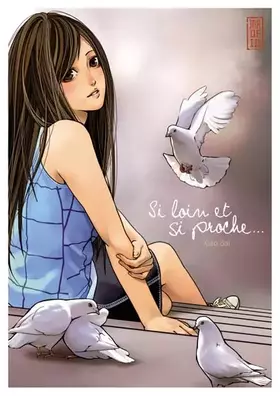 Couverture du produit · Si loin et si proche - Tome 0