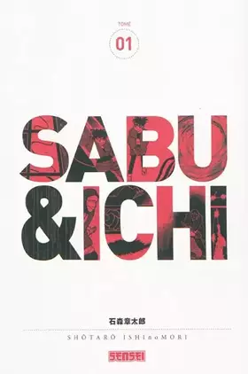 Couverture du produit · Sabu et Ichi, tome 1