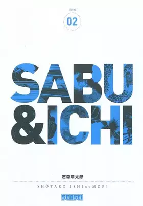Couverture du produit · Sabu et Ichi, tome 2