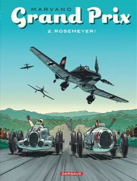 Couverture du produit · Grand Prix - tome 2 - Rosemeyer!