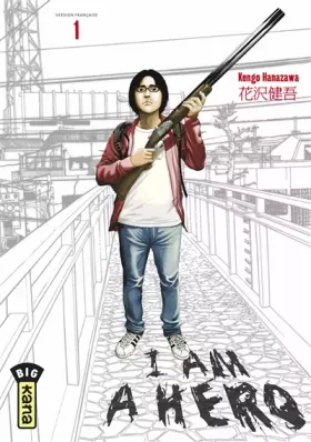 Couverture du produit · I am a Hero Vol.1
