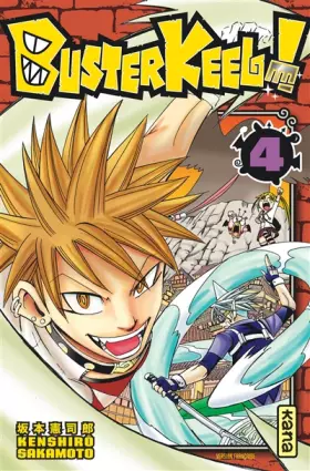 Couverture du produit · Buster Keel ! - Tome 4