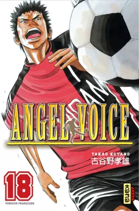 Couverture du produit · Angel Voice, tome 18