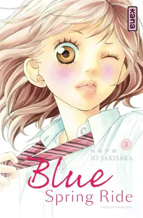 Couverture du produit · Blue Spring Ride, tome 3