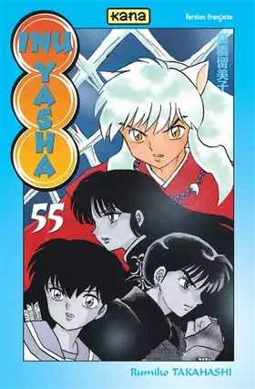 Couverture du produit · Inu-Yasha - Tome 55