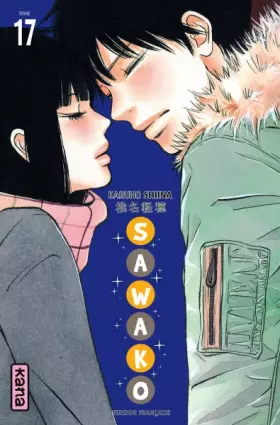 Couverture du produit · Sawako - Tome 17