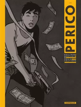 Couverture du produit · Perico, tome 1