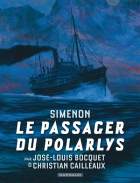Couverture du produit · Collection Simenon, les romans durs - Le Passager du Polarlys