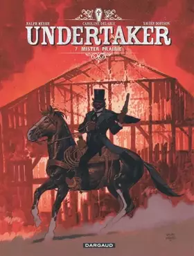 Couverture du produit · Undertaker - Tome 7 - Mister Prairie