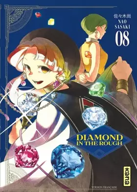 Couverture du produit · Diamond in the rough - Tome 8