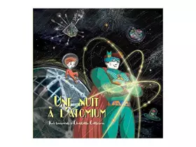 Couverture du produit · Une nuit a l'Atomium