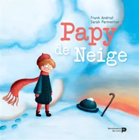 Couverture du produit · Papy de neige