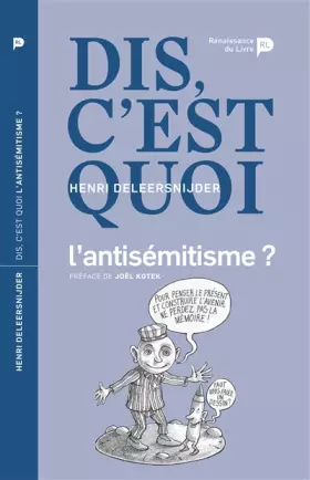 Couverture du produit · Dis, c'est quoi l'antisémitisme ?