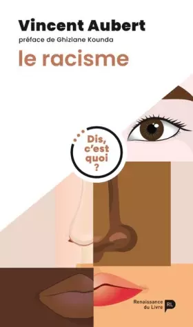 Couverture du produit · Dis, c'est quoi le racisme ?