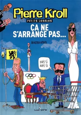 Couverture du produit · Ca ne s'arrange pas...Année 2008