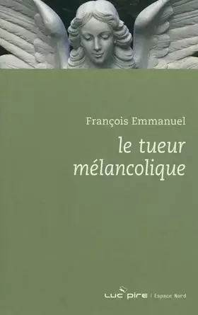 Couverture du produit · Le tueur mélancolique