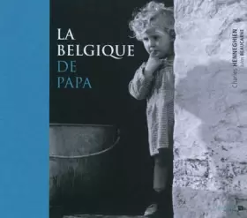 Couverture du produit · La Belgique de papa